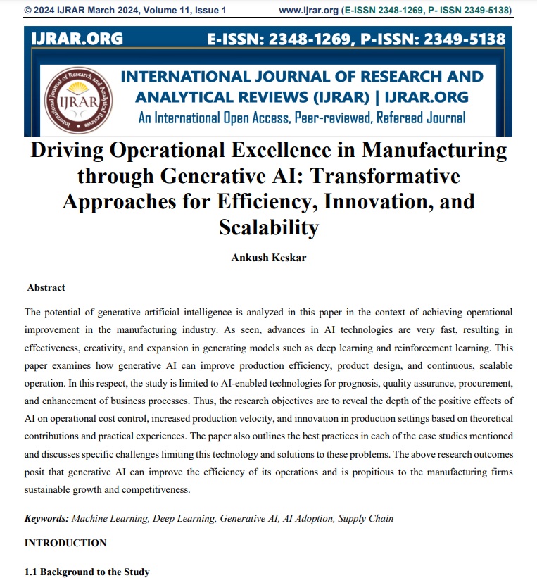 Article: Driving Operational Excellence in Manufacturing through Generative AI: Transformative Approaches for Efficiency, Innovation, and Scalability