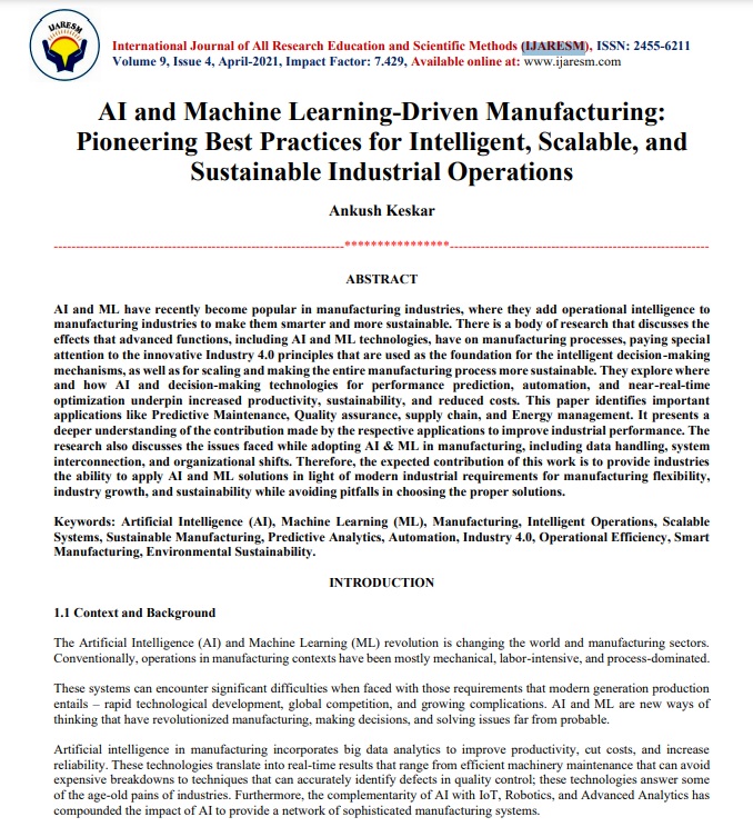 Article: AI and Machine Learning-Driven Manufacturing: Pioneering Best Practices for Intelligent, Scalable, and Sustainable Industrial Operations